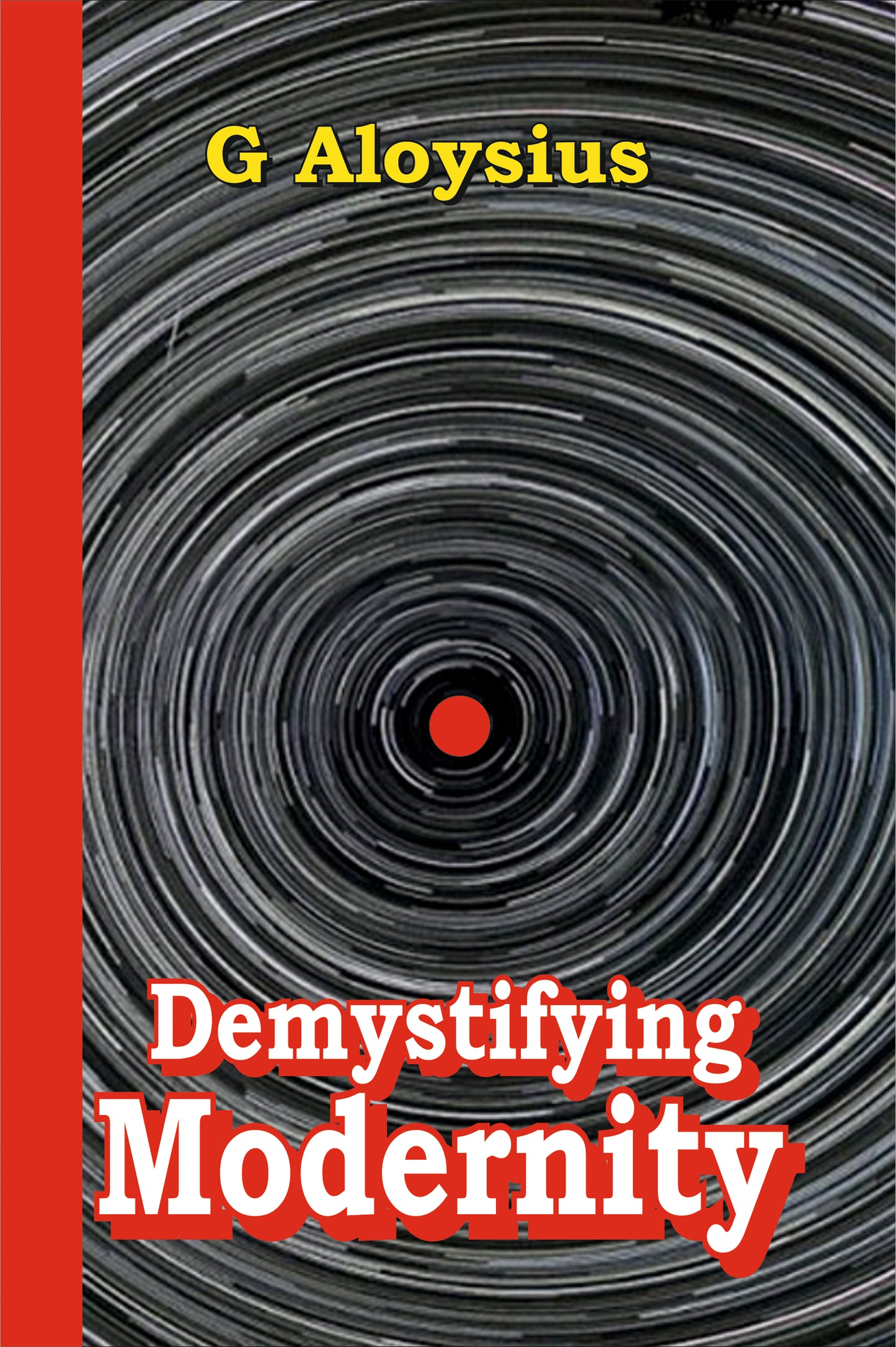 Demystifying Modernity
