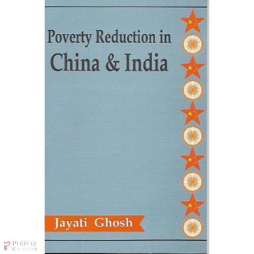Poverty Reduction In China & India Jayati Ghosh