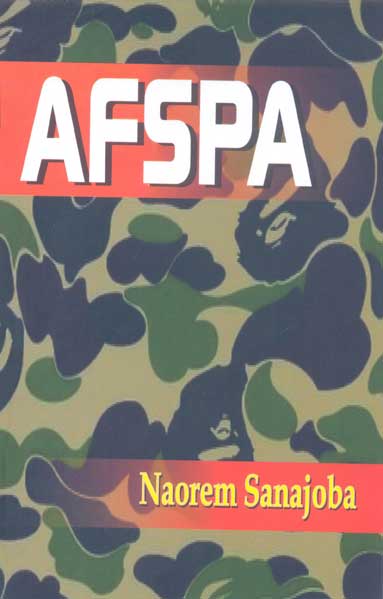 AFSPA Naorem sanajoba