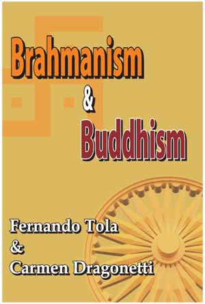 Brahmanism & Buddhism Fernando Tola &Carmen Dragonetti