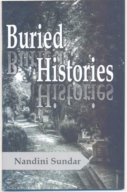 Buried Histories Nandhini Sundar