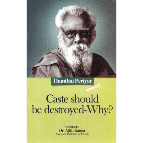 Caste Should be destroyed-why?