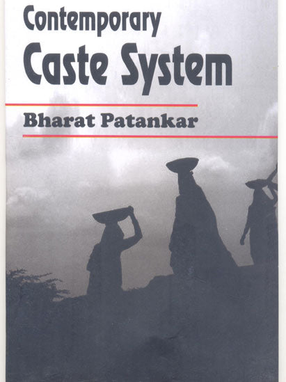Contemporary Caste System Bharat Patnakar