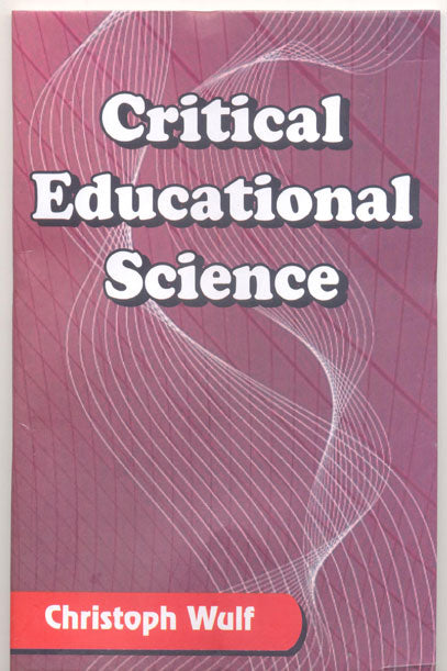 Christoph Wulf Critical Educational Science
