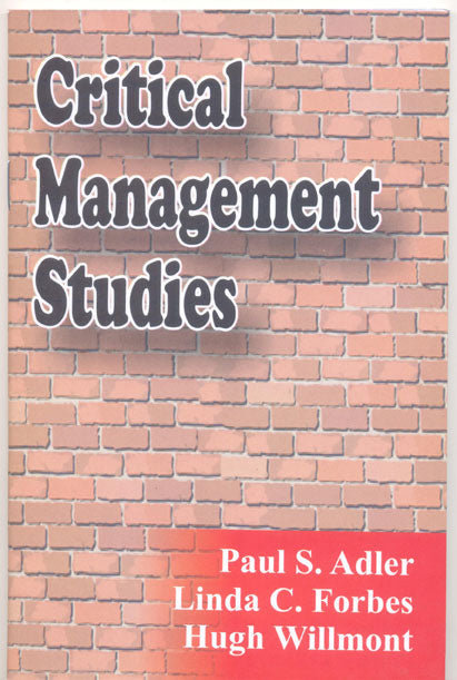Critical Management Studies Paul s.Alder
