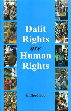 Dalit Rights are Human Rights Clifford Bob