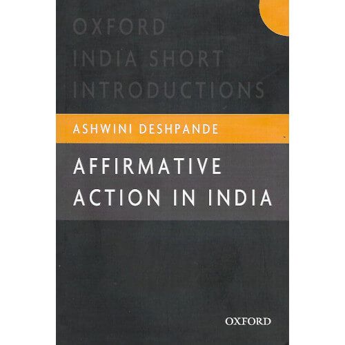 affirmative-action-in-india. Ashwini Deshpande 