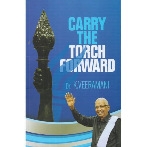 Carry The Torch Forward veeramani