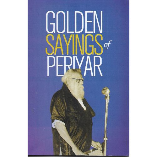 Golden Sayings Of Periyar