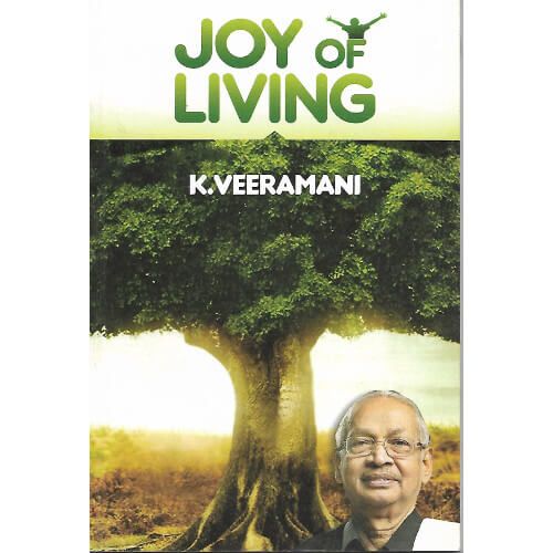 Joy Of Living Dr. K. Veeramani 