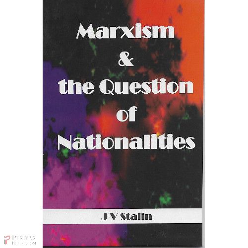 Marxism & the Question of Nationalities