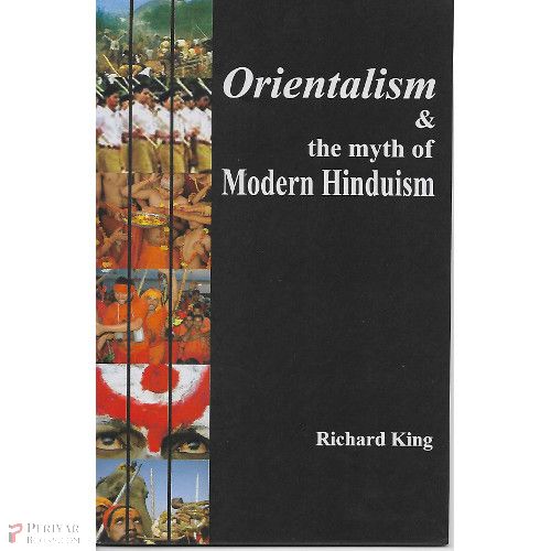 Orientalism & the myth of Modern Hinduism