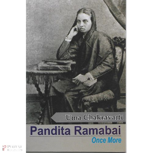 Pandita Ramabai Once More Uma Chakravarty 