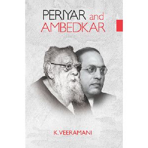 Periyar And Ambedkar Veeramani 