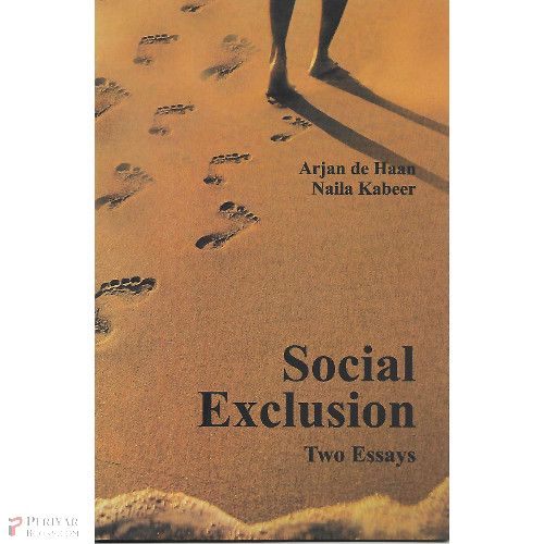 Social Exclusion - Two Essays Arjaan De Han Naila kabeer