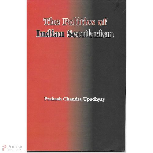 The Politics Of Indian Secularism
