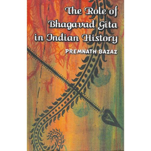 The Role of Bhagavad Gita in Indian History