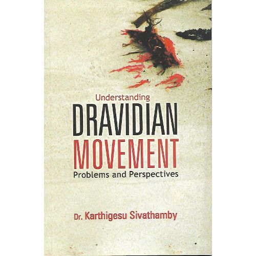 Understanding Dravidian Movement Problems and Perspectives